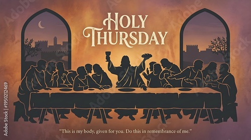 Holy thursday, a sacred day of remembrance and worship