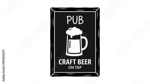 A Pub Sign Showcasing Craft Beer, With a Pint and Foam