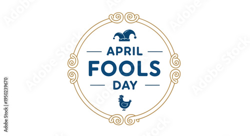 Graphic design of April Fools' Day logo with blue text and gold border on white background.