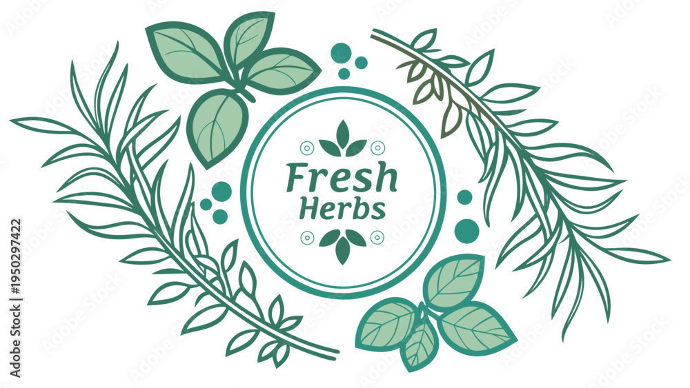 Fototapeta premium Vector wreath frame with fresh herbs leaves and branches decorative botanical circle with text fresh herbs herbal garden concept illustration isolated on light background