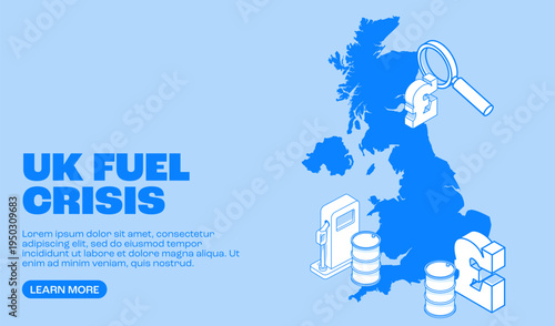 Uk fuel and oil price crisis with isometric map of United Kingdom petrol pump barrels and pound currency illustrating energy market pressure