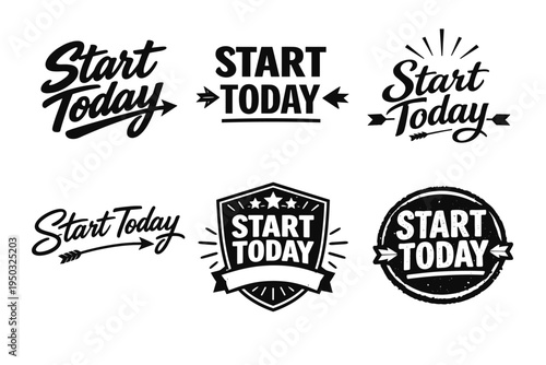 Start today motivational text designs collection in black and white