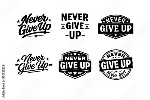 Inspirational never give up designs collection with motivational typography