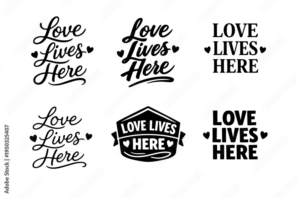Obraz premium Love lives here: heartfelt typography designs in black and white