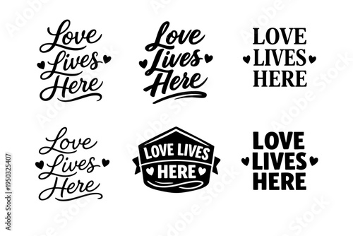 Love lives here: heartfelt typography designs in black and white