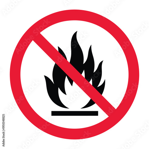 Prohibition sign with black fire flame icon inside red circle and crossbar for safety instruction and fire prevention notification