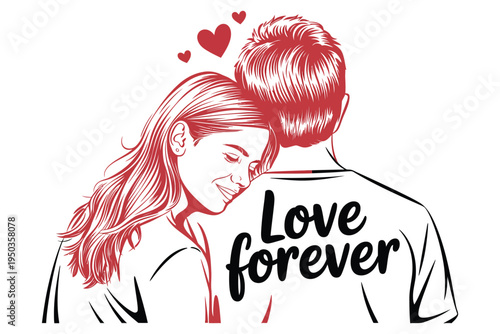 Love forever text with sketch of romantic couple embracing woman leaning on mans shoulder red and black line art for valentines day design