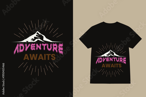 Adventure Awaits T-Shirt Design Vector with Mountain Peak and Sunburst Rays, Outdoor Exploration Apparel Graphic
