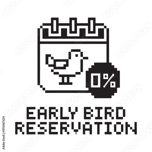 Pixelated calendar with a bird promoting an early bird reservation offer