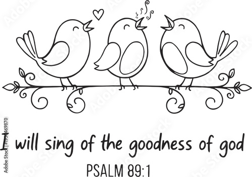 I Will Sing of the Goodness of God Psalm 89:1 svg, Christian Song Lyrics Svg