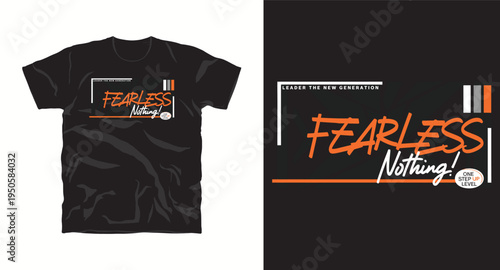 Fearless nothing t-shirt design with brush script and rectangular framing for modern streetwear collection