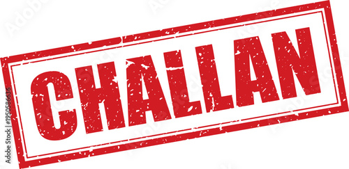 Red Challan Rubber Stamp Word Text Written in Grunge Vector in Grunge Border, Vintage, Transparent Background, Svg, Png