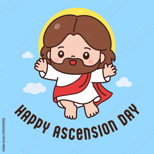 Cute kawaii chibi Jesus Christ floating in blue sky with yellow halo and Happy Ascension Day text