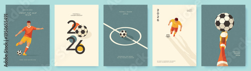 Football posters set with soccer players and ball in retro flat style, sport championship banners collection, 2026 season concept vector illustration