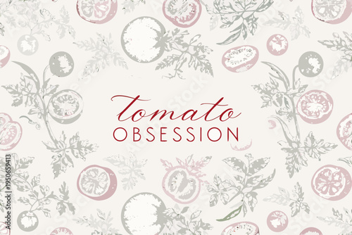 Vintage tomato illustration with botanical sketches and red typography