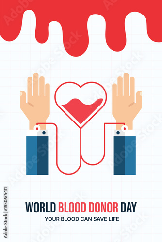 World Blood Donor Day poster with hands heart and blood donation tube