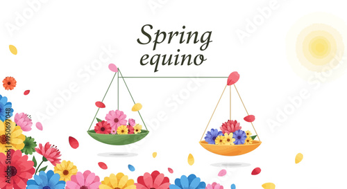 A colorful illustration of blooming flowers and a scale balancing floral arrangements on a white background with the words 'Spring equinox' above, symbolizing the March Equinox and spring