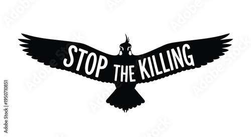 Black bird silhouette with STOP THE KILLING text vector