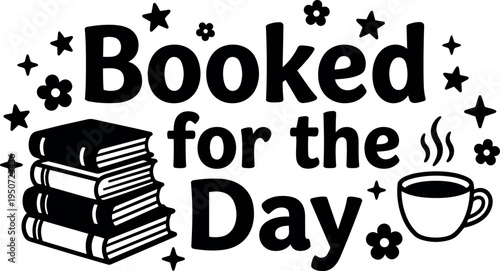 Black and white flat design reading theme stack of books and coffee cup with steam and decorative stars and flowers