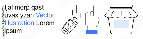 Food packaging, consumer behavior, kitchen tools, minimal design, pointer gestures, clean visuals. Line art jar, lid hand text. Food packaging and consumer behavior concepts