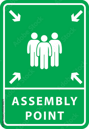 Assembly Point Sign For Safe Gathering During Emergencies