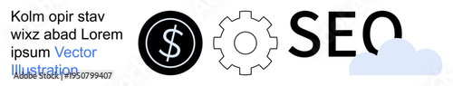 Search engine optimization, digital marketing, technology implementation, finance tools, business growth, cloud computing. Dollar sign within a black circle, gear SEO text and cloud graphic. SEO