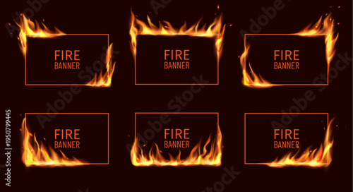 Realistic burning rectangle fire frames with glow flames. Burning in hot flames rectangular realistic vector banners. Fiery and blazing frames or posters with burning corners and flying sparkles