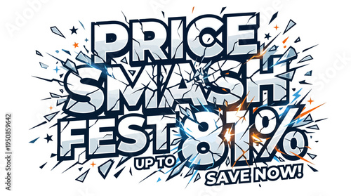 Price Smash Fest Sale Graphic with Up to 81% Off