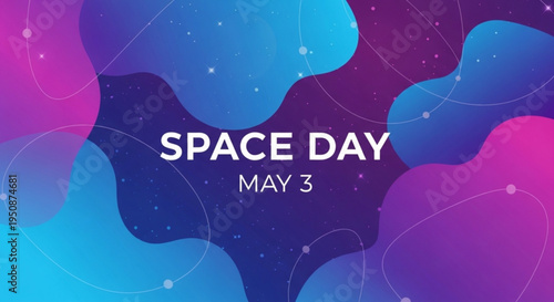 Vibrant space day graphic with purple pink and blue clouds and stars on may 3rd background