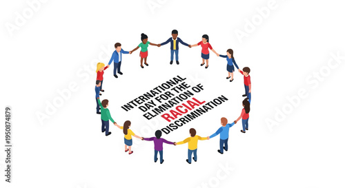 Illustration of diverse people holding hands in a circle for International Day for the Elimination of Racial Discrimination with a stop racism campaign concept.