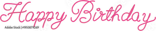 Happy birthday greeting text in pink cursive font