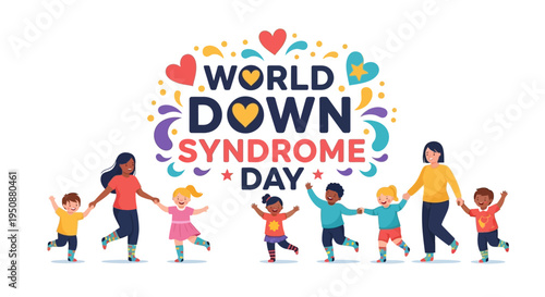 Illustration of diverse children and adults holding hands for World Down Syndrome Day awareness campaign with colorful design elements.