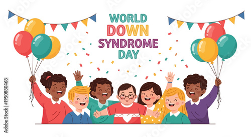Illustration of diverse children celebrating World Down Syndrome Day with colorful balloons and banners, promoting awareness and inclusion for people with Down syndrome.