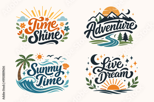 Aesthetic Hand Lettering Quotes Typography Graphic Tee Design Templates with Adventure, Sunny Time, Live Dream, and Time Shine Illustrations. Simple Flat Vector Art for Apparel, Posters, Stickers.