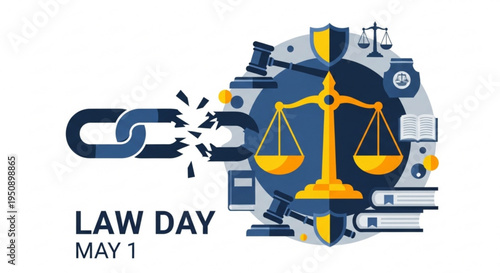 Law day may 1st illustration with scales of justice breaking chain