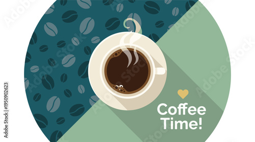 Flat design illustration of hot coffee cup with steam and 'Coffee Time!' text