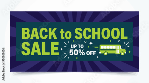 Back to School Sale Banner with School Bus and 50% Off Discount Promotion