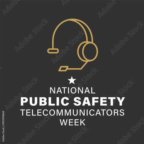 National Public Safety Telecommunicators Week