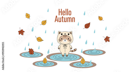 Adorable hello autumn illustration with a cute cat in a raincoat standing in puddles among falling colorful fall leaves.