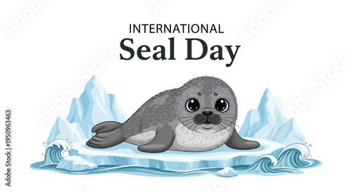Illustration of a seal on ice for International Seal Day, promoting marine mammal conservation awareness with a vector design.