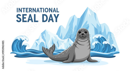 A gray seal sitting in front of icebergs and ocean waves on International Seal Day, promoting marine mammal conservation awareness with a vector illustration design.