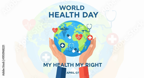 World health day poster with hands holding earth and medical symbols promoting health awareness and global wellness
