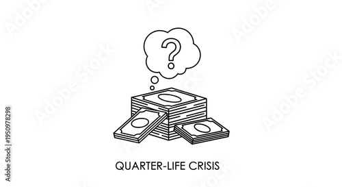 Quarter-Life Crisis Money Question Mark Thought Bubble Money Stack
