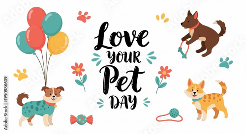 Colorful illustration of dogs balloons and flowers celebrating love your pet day with a playful design