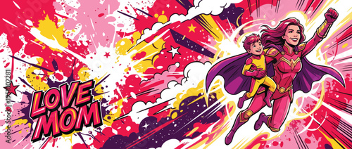 Mothers Day Superheroes Flying with Love Mom Text Background Vibrant Pop Art