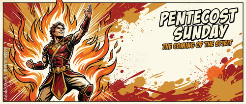 Pentecost Sunday Flames with Dynamic Heroic Figure Comic Illustration