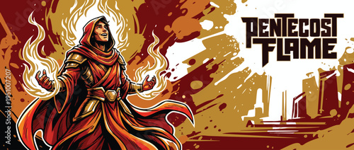 Pentecost Flame Hero in Dynamic Heroic Pose with Spiritual Fire