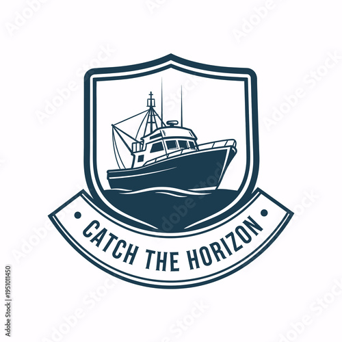 Vintage fishing boat logo with 'Catch the Horizon' slogan