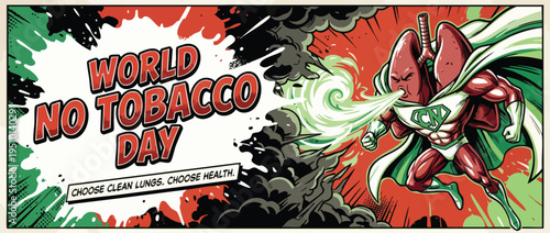 Healthy Lungs Superhero Fighting Tobacco Smoke World No Tobacco Day