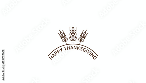 Happy Thanksgiving text with wheat ears icon, minimalist design